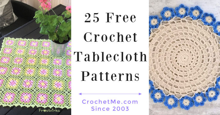 25 Free Crochet Tablecloth Patterns, Round Lace Tablecloth Crochet Patterns Free